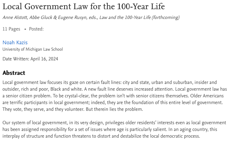 I love this paper, and it's a good excuse to finally post my own forthcoming chapter on age and local government law. papers.ssrn.com/sol3/papers.cf… That seniors run the show is something everyone in local gov knows--but not something we talk about in the legal literature.