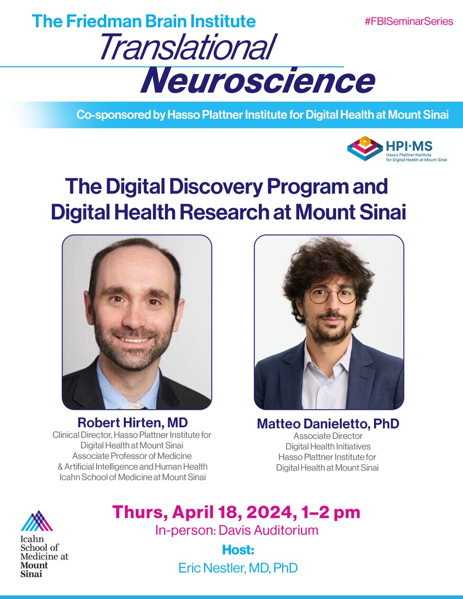 Be sure to check out @RobertHirten and Matteo Danieletto (@nomida84) discussing the Digital Discovery Program as part of the #FBISeminarSeries with host @EricJNestler! Thursday, April 18, 1-2 PM in Davis Auditorium. @SinaiBrain