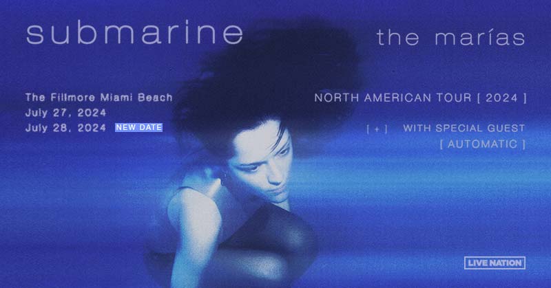 🔵 JUST ANNOUNCED 🔵 The Marías have added a second show in Miami @fillmoremb to The Submarine Tour with special guest Automatic on July 28th - Sign up now to get early access to presale tickets on Wednesday, April 17th at 10am local time! themarias.us/shows
