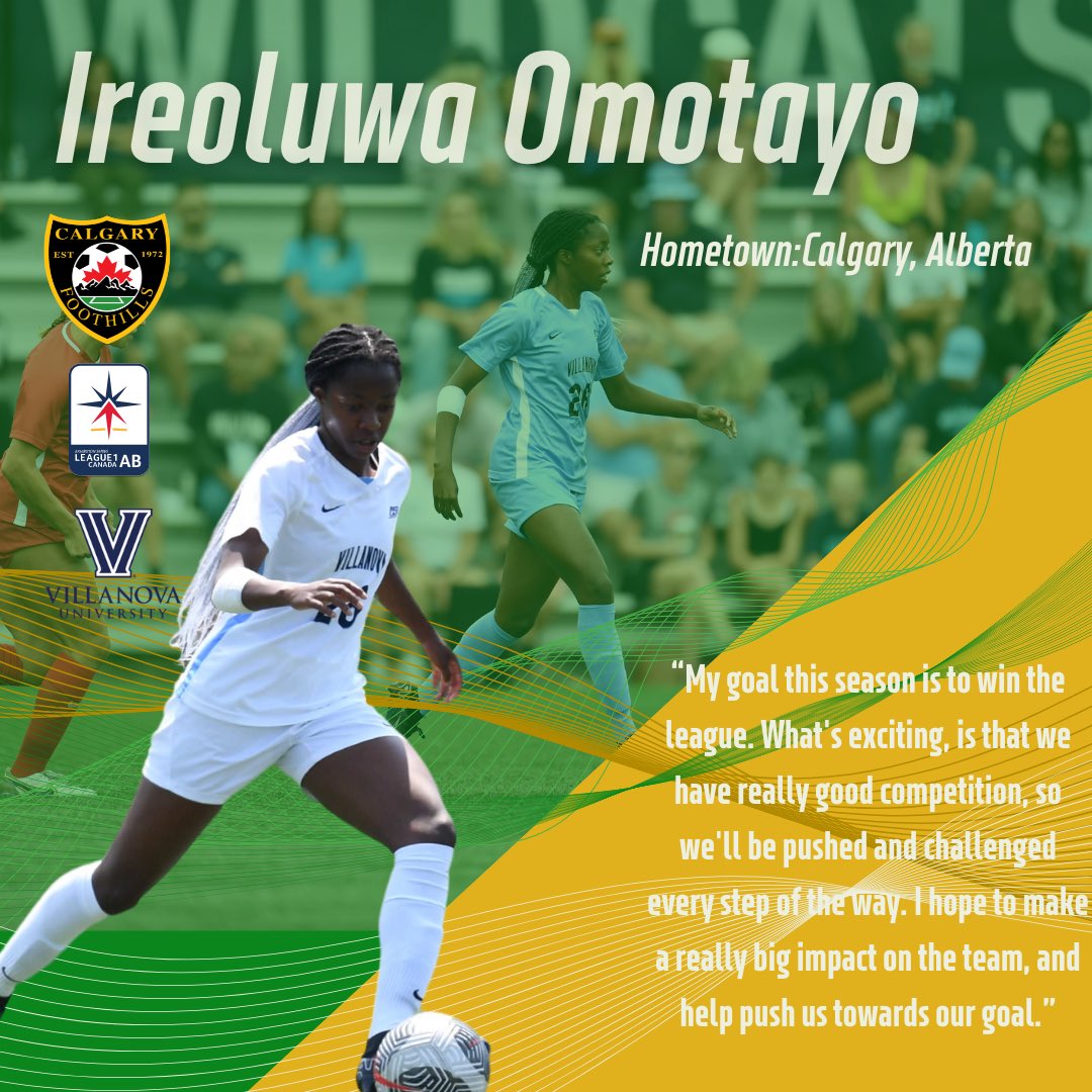 FOOTHILLS WFC LEAGUE 1 ROSTER ANNOUNCEMENT Welcome to Foothills WFC League 1 team, Ireoluwa Omotayo, a solid centre-back who currently plays for Villanova University in NCAA division 1. Ireoluwa is known for dominant 1v1 situations and is a very strong ball playing centre-back.
