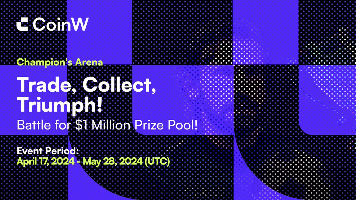 🏆 #CoinW Champion's Arena: Trade, Collect, and Battle for a $1 Million Prize Pool! 📅 Event Duration: April 17, 2024 - May 28, 2024 🥇 Event 1: Trade with Skill Early Bird Phase: April 17 - 30, 2024 Competition Phase: May 1 - 28, 2024 🌟 Early Bird Reward The first 2,000…