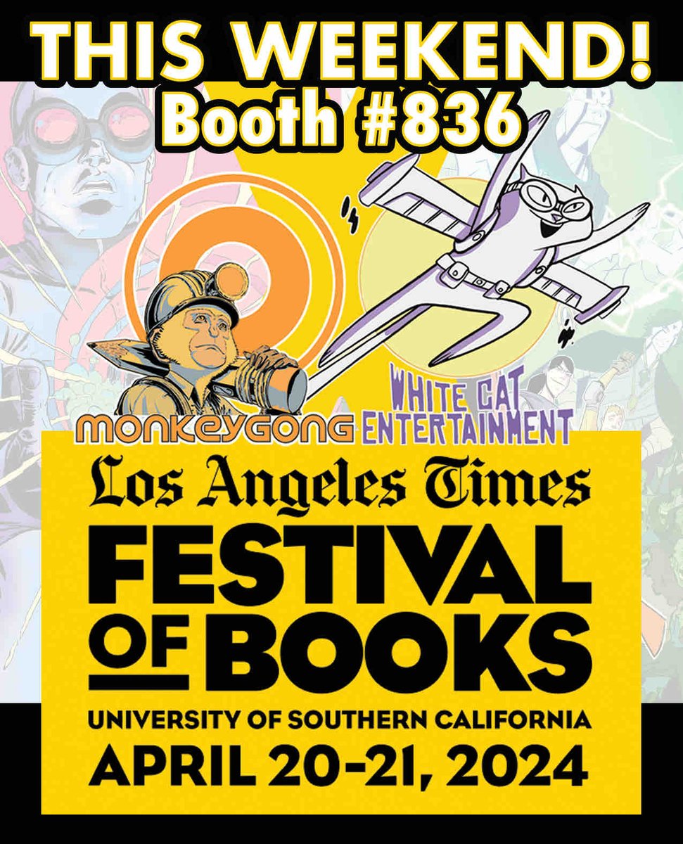 Los Angeles! Join me  & Chris Mancini from White Cat Entertainment at the LA Times Festival of Books, all day Saturday & Sunday on the USC campus. We’re showcasing comics, prints, art & merch. Celebrate physical books & art with hundreds of creators! #latimesfestivalofbooks