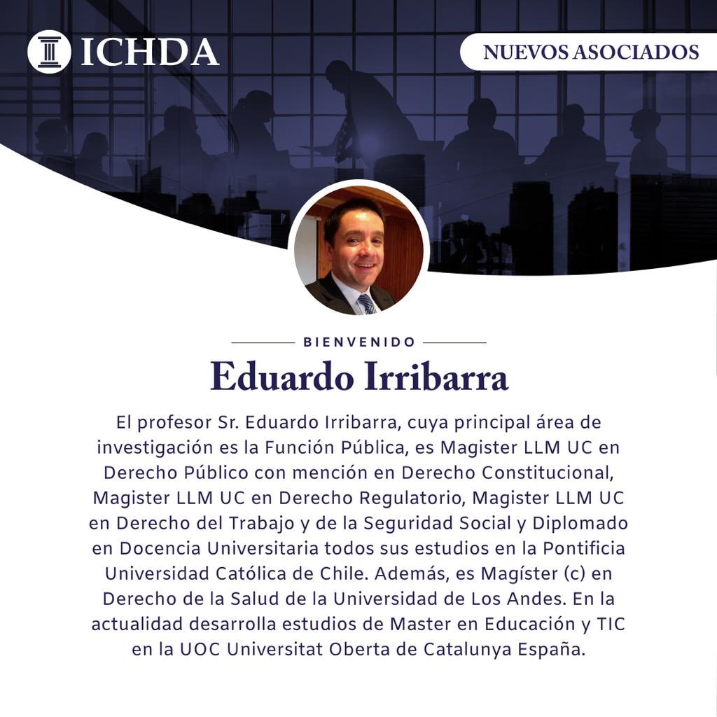 ichdacl's tweet photo. Nos complace dar la bienvenida a Eduardo Irribarra como nuevo asociado del Instituto Chileno de Derecho Administrativo ICHDA.
Creemos que aportará con su experiencia a nuestra labor.
Los y las invitamos a saludar y felicitar a Eduardo por unirse a nuestra comunidad.
#ICHDA https://t.co/b2rWwQs4b2