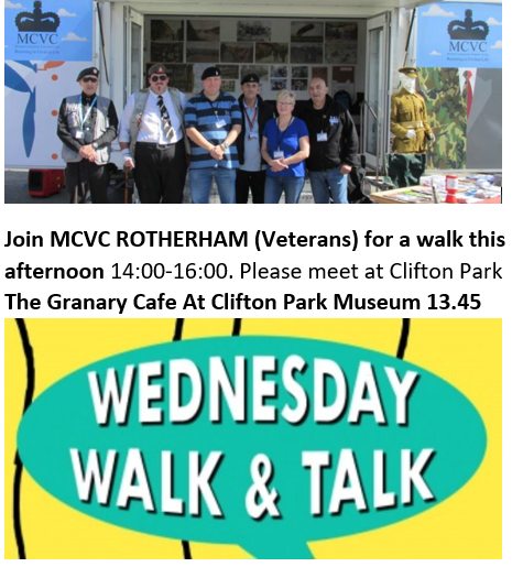 #WednesdayWellness for all Veterans, friends and family.

Join @RotherhamMCVC  for a walk this afternoon 2pm, please meet at the The Granary Cafe  @CliftonParkMus 1.45pm

#walkingforhealth #PeerSupport #livedexperience #walk #veteranssupportingveterans #yourenotalone #youmatter