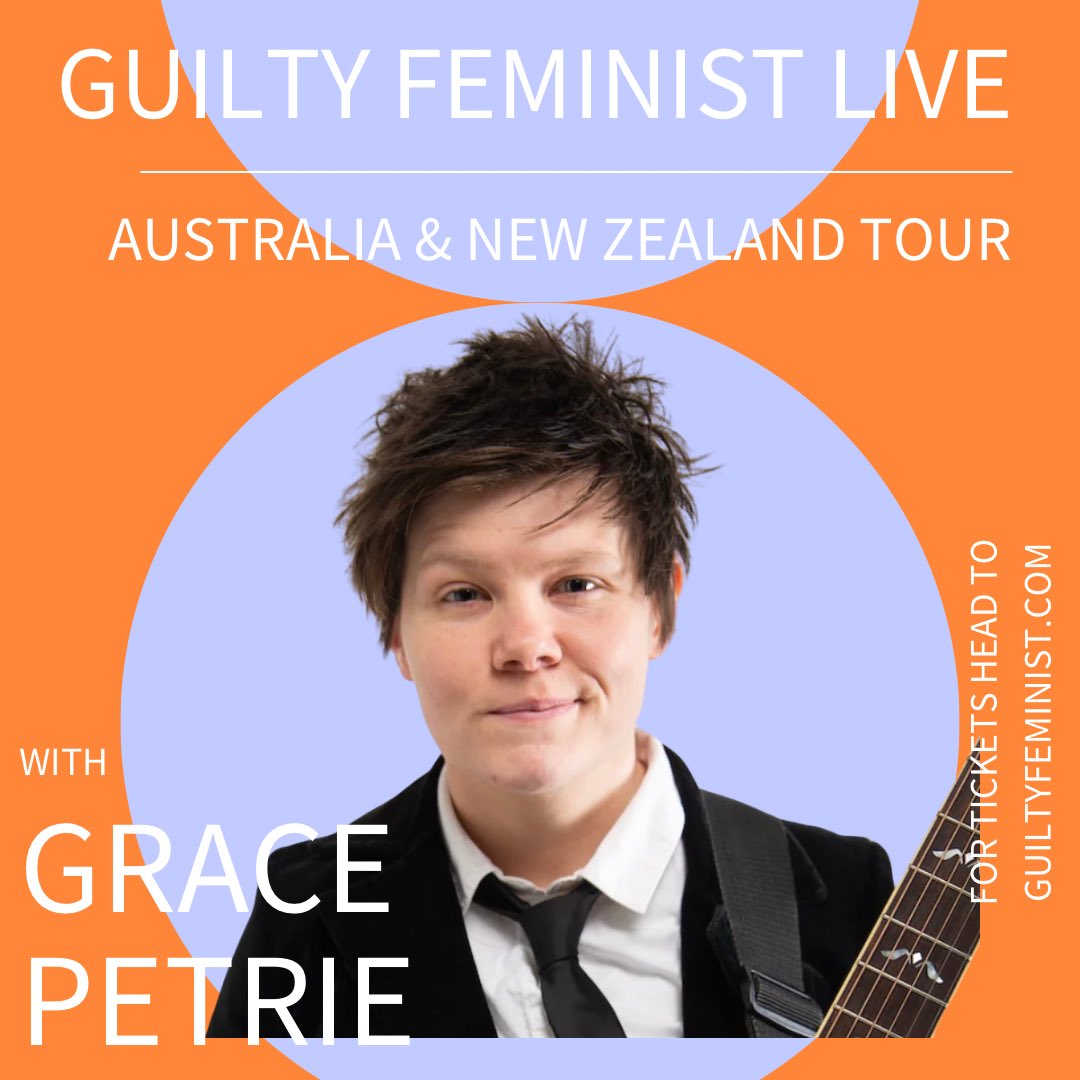 Australia we’re coming to Australia and New Zealand and we’re bringing your fav @gracepetriemusic 🎶Come join us live in a city near you 💗✊🔥 🎟️ guiltyfeminist.com/aus-nz-tour202…