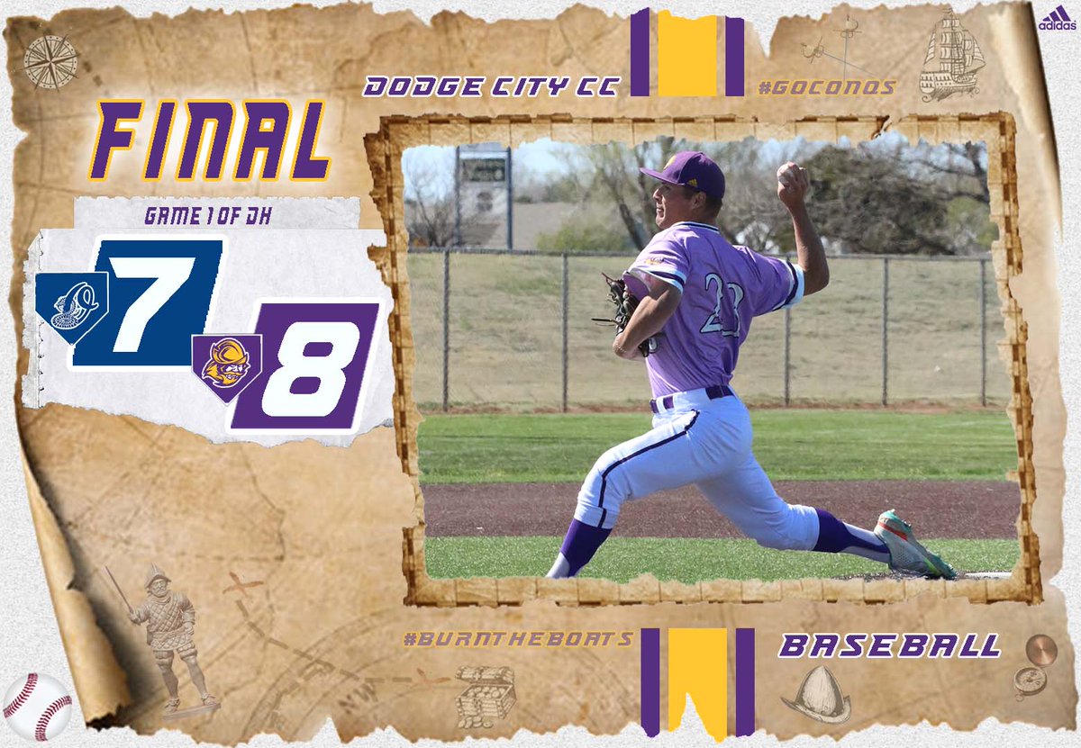 ⚾️Baseball | #GoConqs FINAL | 8-7 Dodge City (Game 1) @GoConqsBB snag 3 late runs in top 7th to work past Otero in Game 1 of DH on the road #BurnTheBoats