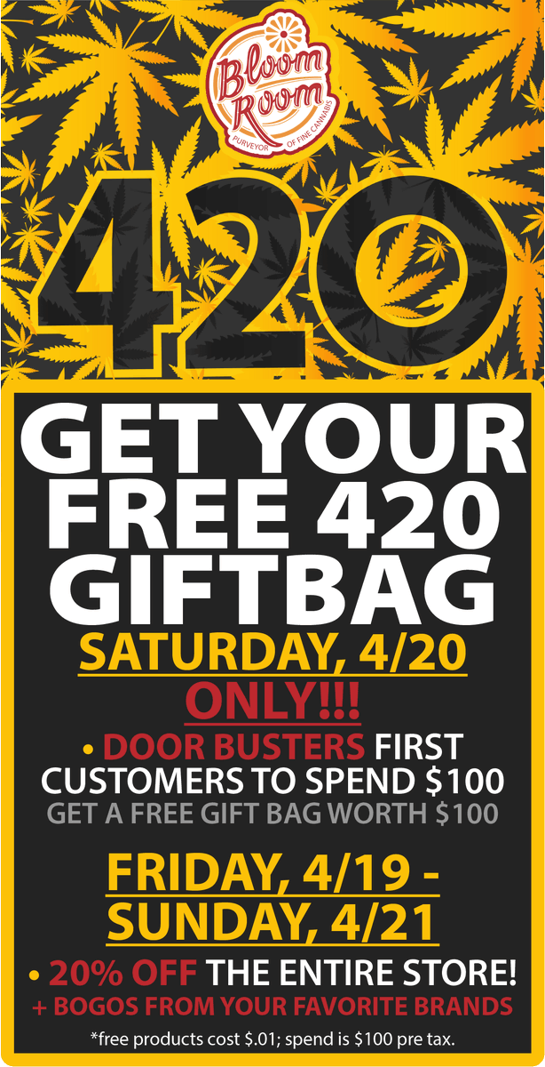 BloomRoom420's tweet photo. We're going BIG for 420 this year at BLOOM ROOM. Get your FREE 420 Gift Bag! The first customers to spend $100 on 420 will get a gift bag worth $100. You must be 21+ or 18+ with a doctor's recommendation for medical cannabis. https://t.co/k9JO3pjsta