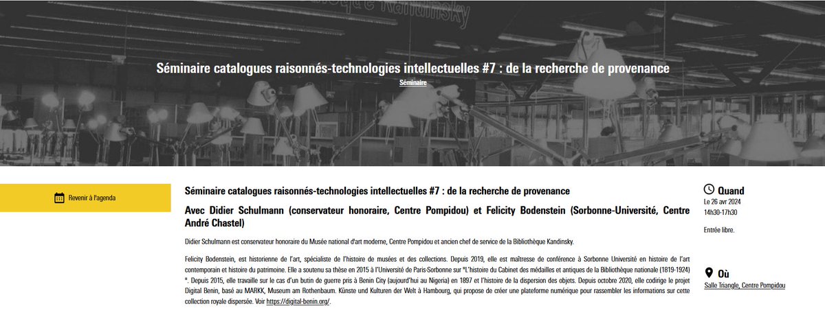 🗓️ Le 26 avril prochain, un séminaire animé par la formidable @Feli_Bodenstein et l'incomparable Didier Schulmann qui se tiendra au @CentrePompidou parlera recherche de provenance et catalogues raisonnés. Une masterclass à suivre ⤵️ …bliothequekandinsky.centrepompidou.fr/evenements/sem…