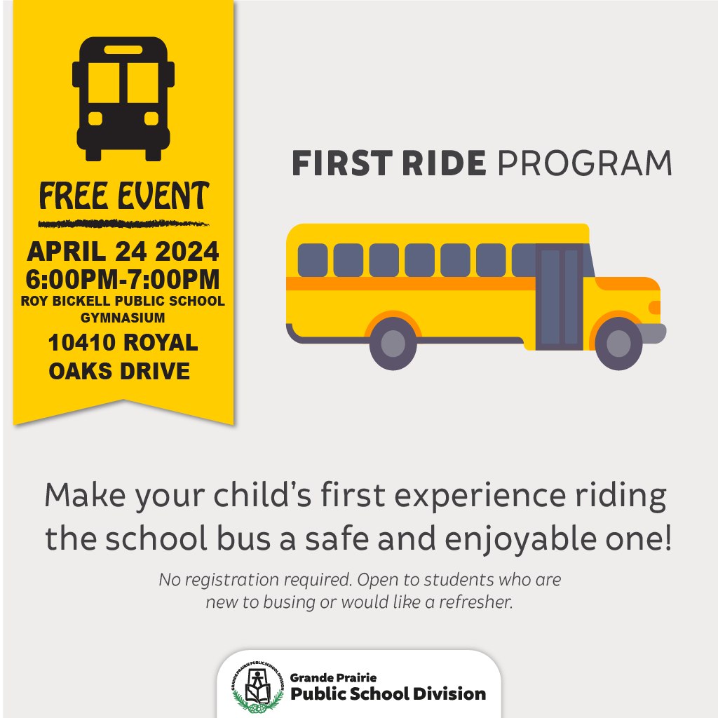 Join us April 24, 6-7 pm at Roy Bickell Public School for @FirstStudentInc's First Ride Program! Learn about bus safety in a free event for preschool to grade 1 students or any new riders. No registration needed. More info: bit.ly/3Q4oCYk #SchoolBus #GPPSD #GPAb