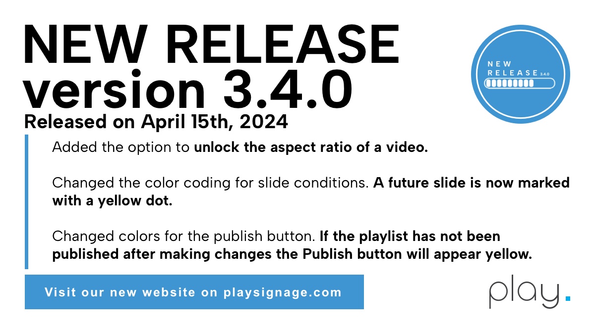 playsignage's tweet image. Release Notes: 
New features, security updates, and much more! 

Here is what has changed, and what new features or plugins we added in the latest version of Play Digital Signage application, 3.4.0!

#PlayDigitalSignage #NewSoftwareUpdate #NewProductUpdate #DigitalSignage