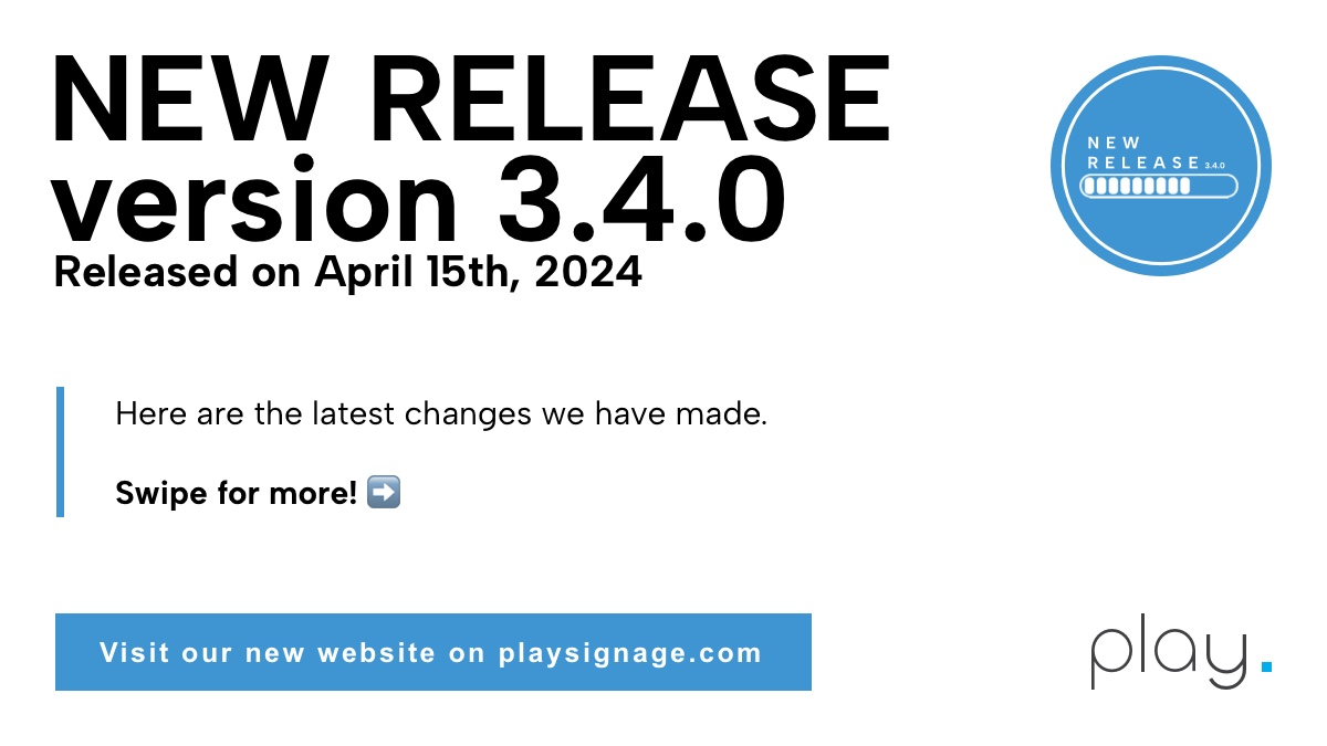 playsignage's tweet image. Release Notes: 
New features, security updates, and much more! 

Here is what has changed, and what new features or plugins we added in the latest version of Play Digital Signage application, 3.4.0!

#PlayDigitalSignage #NewSoftwareUpdate #NewProductUpdate #DigitalSignage