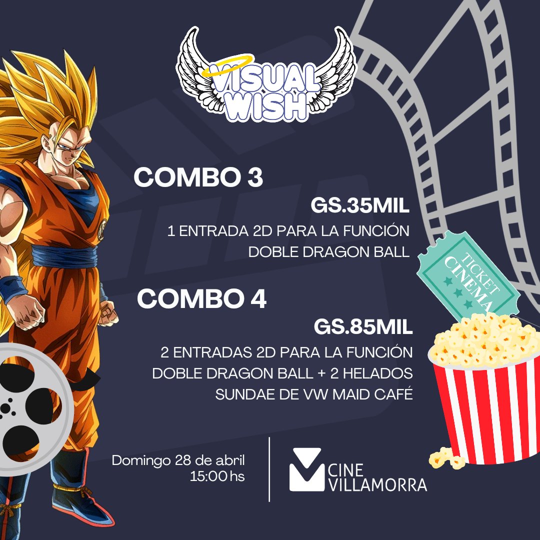 VisualWish's tweet photo. 🔊Primero veremos Dragon Ball Z: Fukkatsu no Fusion!! Gokū to Vegeta y luego Dragon Ball Z: Ryū-Ken Bakuhatsu!! Gokū ga Yaraneba Dare ga Yaru
Reservas de Combos de entradas al 0991739556 o en nuestras tiendas!✨
La función será como siempre en @CineVillamorra ✨ https://t.co/XphlAFWEKj