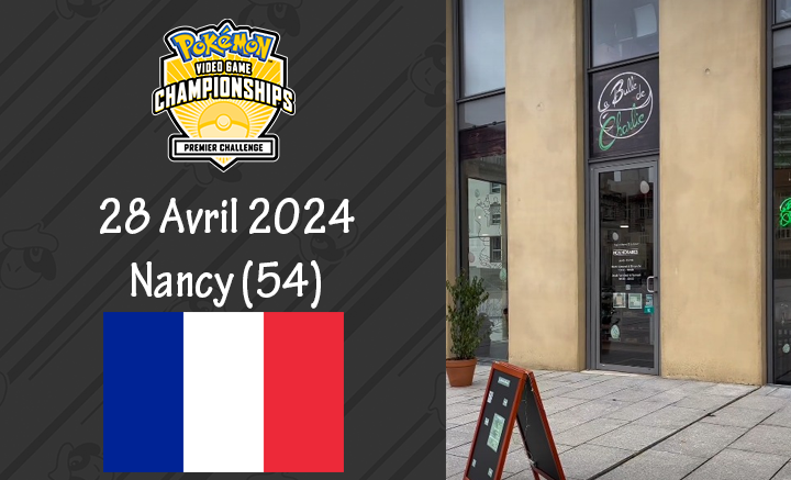 Pokemon_VGC_FR's tweet image. 📣 Tournoi de Premier Défi de Nancy 📣
📌 La Bulle de Charlie, 1-2 Place des Justes, Nancy (54)
📅 Dimanche 28 Avril 2024
⏰ 14h00
🎟️ Frais d'inscription : 8 € - préinscription obligatoire
🏆 Points de Championnats (CP) qualificatifs aux Championnats du Monde en fonction du…