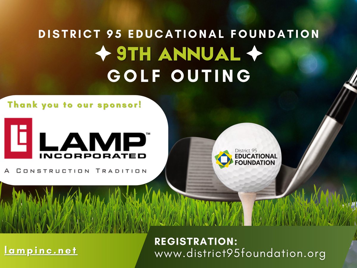 Thank you to Lamp Inc. for being a Tournament Sponsor for the Golf Outing! Lamp has planned and built a wide variety of projects for customers in both the public and private sectors over the years. lampinc.net Join us for the Golf Outing 6/20 onecau.se/d95golfouting