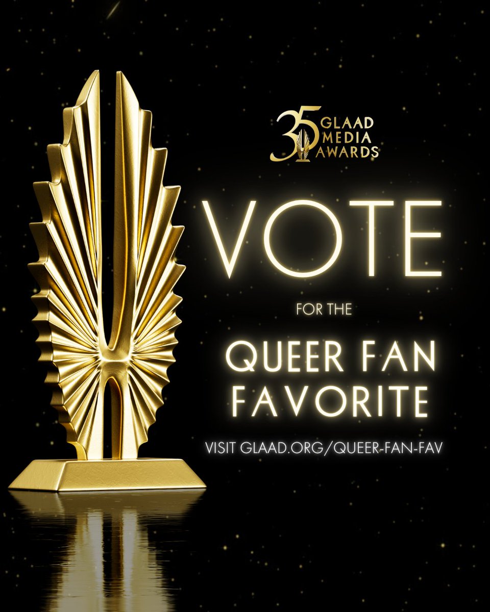 🚨🚨🚨 DON'T FORGET Voting ends tomorrow for the #GLAADawards Queer Fan Favorite! Vote for your fave now before it's too late: glaad.org/mediaawards/35…