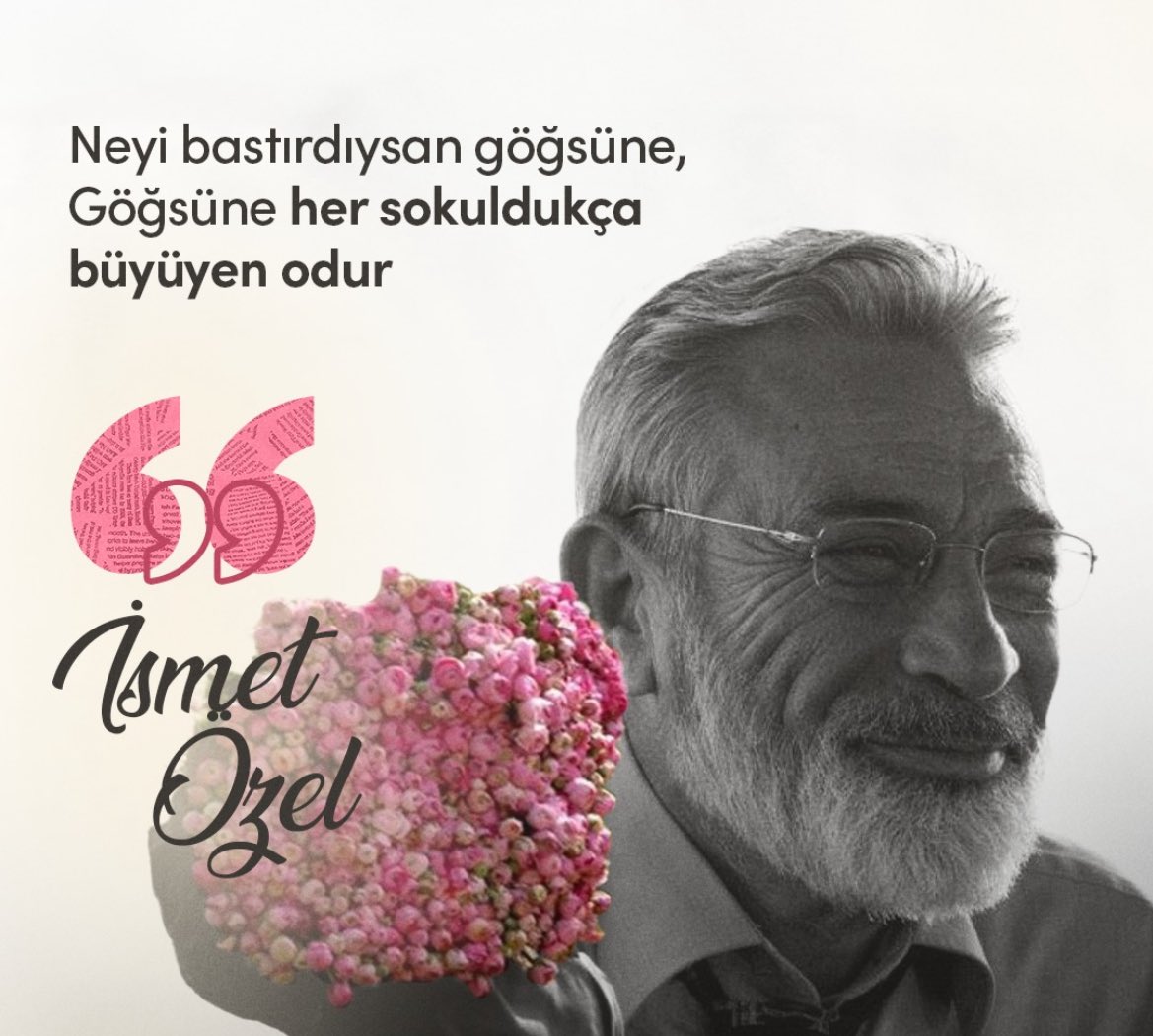 İsmet Özel’e ait bir söz bırakın…