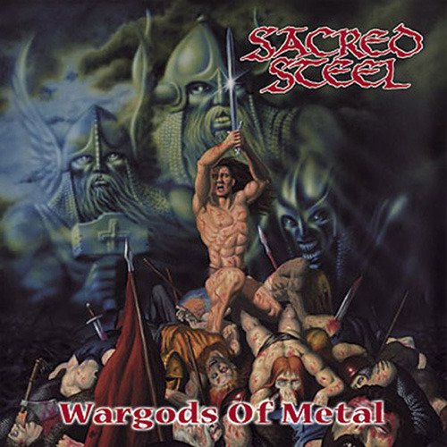 Wargods of Metal by Sacred Steel @MetalBlade 1998 Heavy Metal / Speed Metal / Thrash Metal / Power Metal