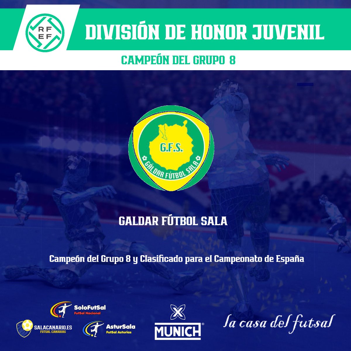 🟩 DVS. HONOR JUVENIL FUTSAL
🏆 GRUPO 8⃣ 

🏆 El <a href="/GaldarFS/">GáldarFútbolSala</a> se proclama Campeón del Grupo 8 de División de Honor Juvenil FutSal.

📎 solo-futsal.es/division-de-ho…

#FutSal | #DHJFutSal8 #