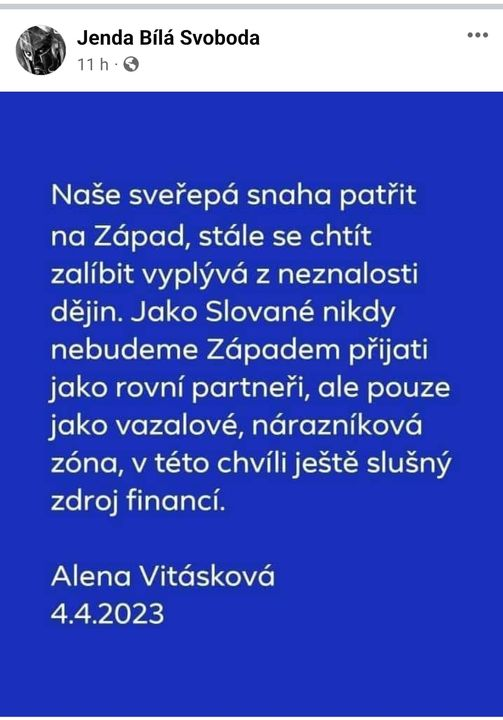 Česko je pro Západ zdrojem financí. 

Svatá říše římská, Rakousko-Uhersko... všechno slovanský Východ... doučte se dějiny, milí kamarádi.