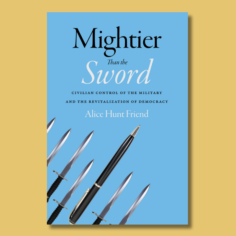 The civilian role in managing the military has never been more important. Mightier Than the Sword by Alice Hunt Friend provides insights that enrich civil-military relations scholarship, as well as lessons aimed at revitalizing American democracy. #ReadUP

sup.org/books/title/?i…