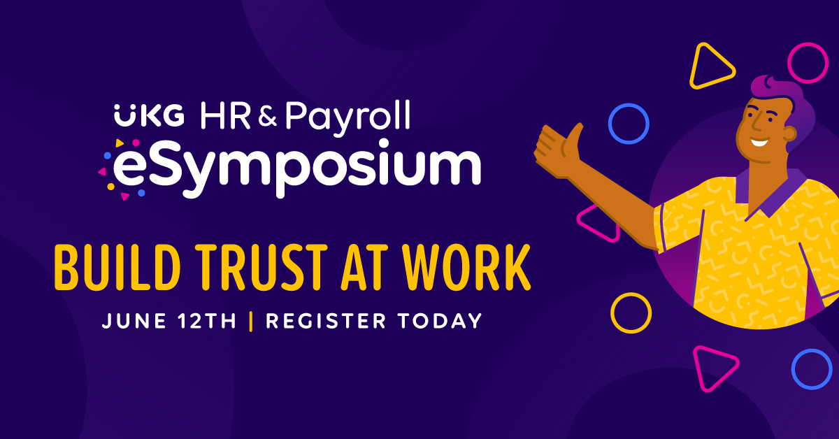 Let’s build trust at work — our upcoming UKG HR & Payroll eSymposium on June 12, 2024 is all about the moments that add up to a high-trust environment on the job. Drive the conversation and earn free recertification credits. ukg.inc/4dctR2f #WeAreUKG #UKGeSymposium
