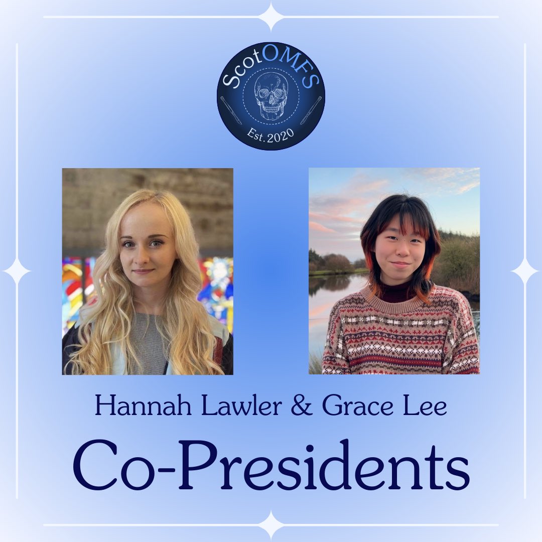 ScotOMFS's tweet image. Introducing our Co-Presidents - Hannah Lawler &amp;amp; Grace Lee 🌟
