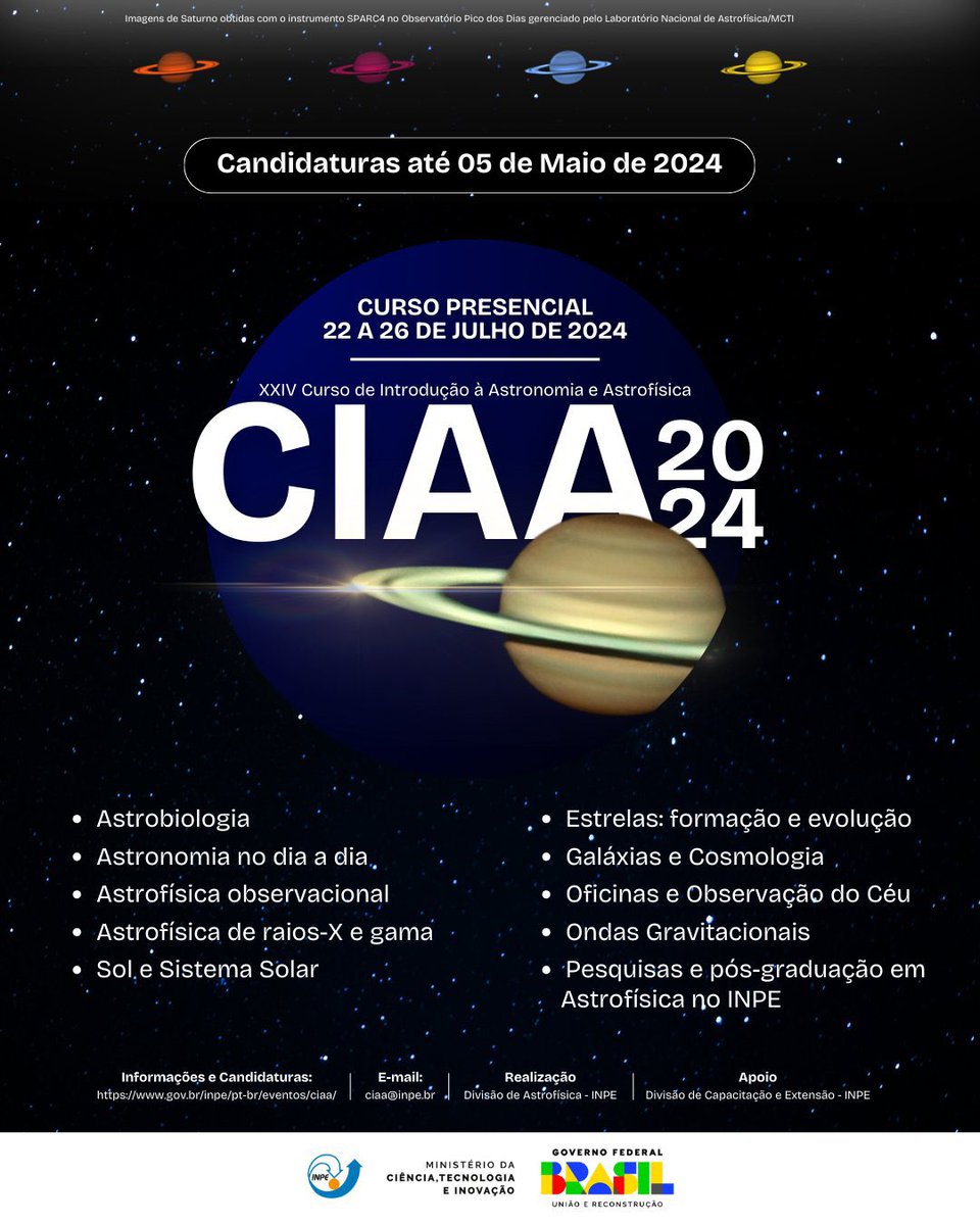 O Curso de Introdução à Astronomia e Astrofísica do @INPE_mcti está com inscrições abertas até 5 de Maio, para professores, divulgadores científicos e alunos de graduação. O curso é presencial, em S. J. Dos Campos, no período de 22 a 26 de Julho. #AstroMiniBR