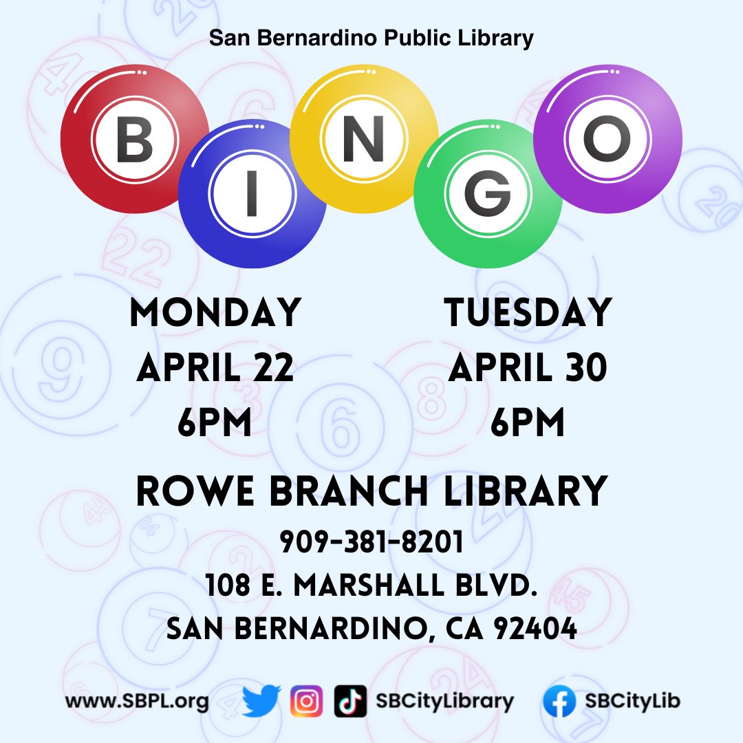B-I-N-G-O! Let's have some fun and play BINGO over at Rowe! This month, you can play Bingo at Rowe on 4/22 or 4/30. We'll start at 6pm on both days. See you there! #SanBernardinoPublicLibrary #SanBernardino #SBPL #InlandEmpire #Library #Proud2BeSB #Bingo #Games #FamilyFun