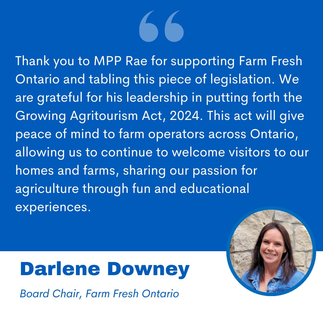 It is wonderful to have the support of @farmfreshON Board Chair Darlene Downey of Downey’s Farm for my PMB, the Growing Agritourism Act.