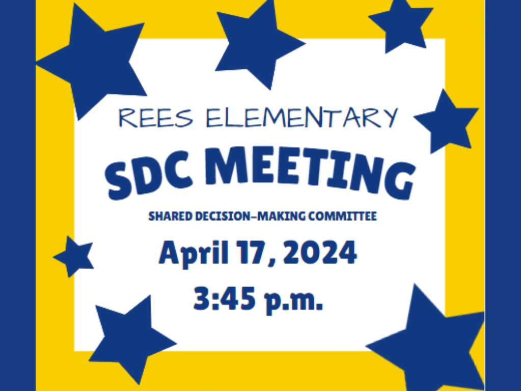 Our Rees SDC Meeting is happening tomorrow, Wed., April 17th. Get ready to discuss & share important ideas as well as collaborate w/teachers, campus admin, family & community members. Your presence & input are invaluable to our campus. #ReesSDC #GetInvolved #Collaboration