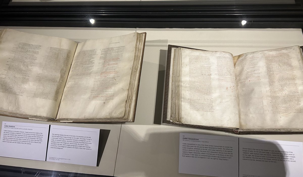 To see Codex Sinaiticus and Codex Alexandrinus next to each other in the British Library is totally overwhelming. They are two of the three oldest Greek manuscripts on the entire NewTestament that we have available today, dating from the early 4th and early 5th century