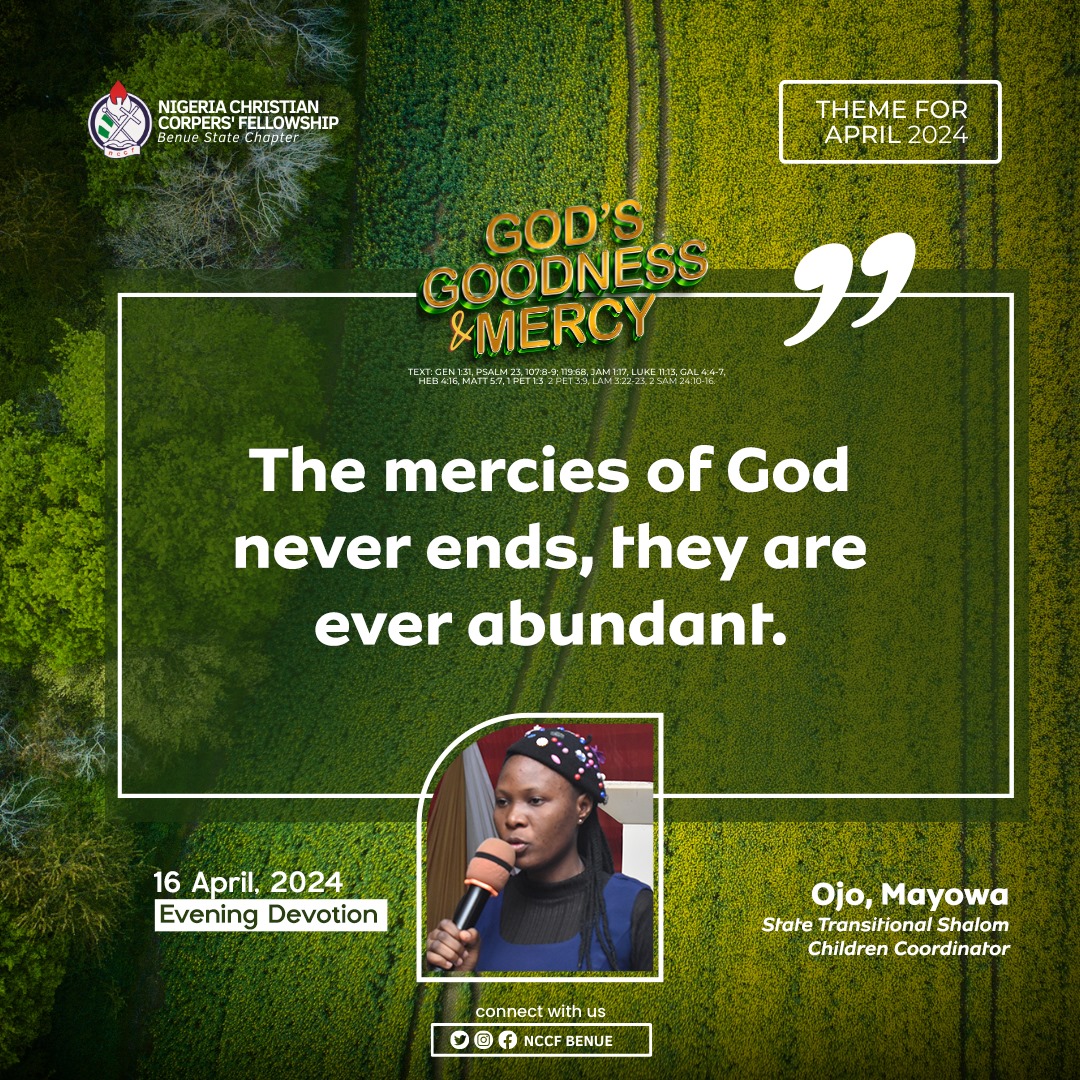 For it is by God's mercies that we are not consumed, because his compassions fail not.

#NCCF
#Nccfbenue
#NCCfamily
#nccfservice
#Nccfnational
#JesusCorper
#nccfbenuedevotions