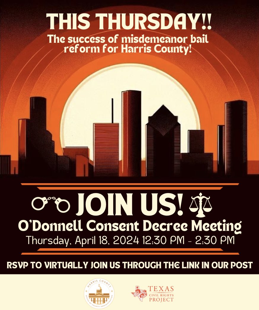 Misdemeanor bail is changing for the better in Harris County through the O'Donnell Consent Decree! Join us this Thursday to learn more about this exciting development and our ongoing work to improve Harris County's bail system. ✍️ Sign up now: bit.ly/4cNwSFP