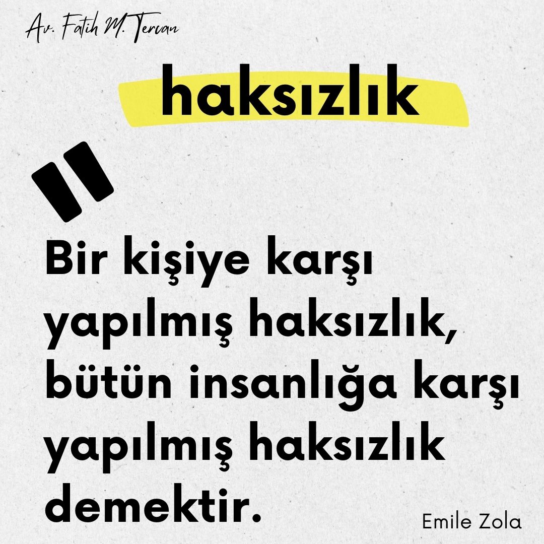 'Bir kişiye karşı yapılmış haksızlık, bütün insanlığa karşı yapılmış haksızlık demektir.' Emile Zola

#Hak #Hukuk #Adalet #Avukat #İşAvukatı #İşçiHakları #Haklarınız #EmileZola #BirMiktarDeğilMülakatsız68Bin #FatihSultanMehmed #ŞampiyonlarLigi #Barcelona #KıdemTazminatı #İstifa