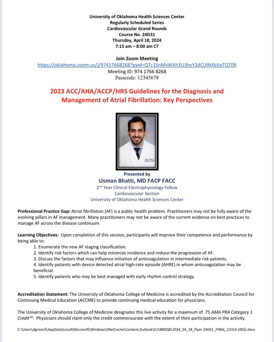 🫀Delighted to present one of our own graduating 🤩 EP fellows at the next OU Virtual CV GR on 4/18/2024 🫀Dr. Usman Bhatti FACC will discuss the latest AF guidelines 🫀Join us ⬇️ oklahoma.zoom.us/j/97417668268?… @ubcardio @AdventHealth @MahamHayatMD @ZainAsadEP @KTamirisaMD