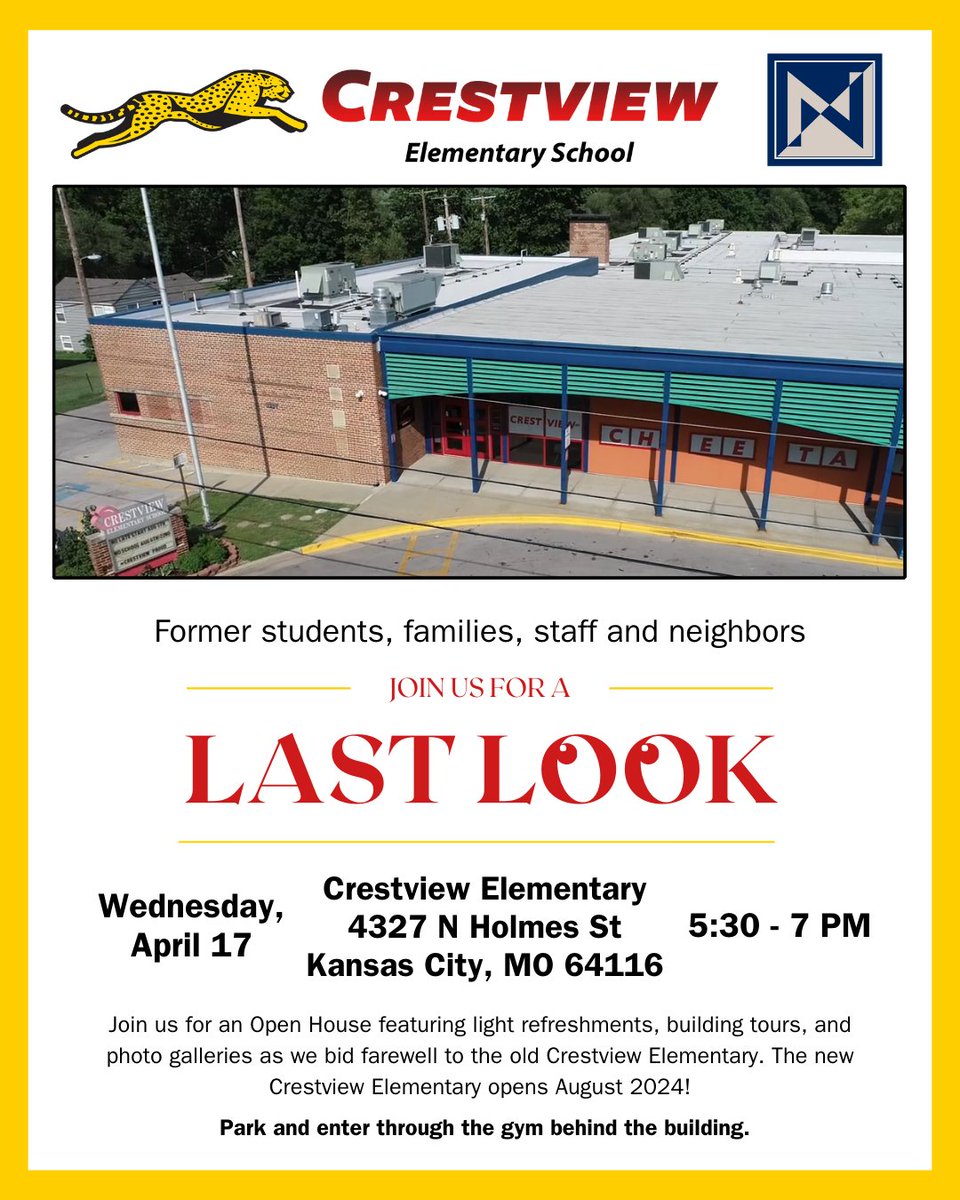 Join us TONIGHT for @Crestview_NKC's Last Look event! Reminisce with staff, alumni, & community members from 5:30-7PM as we bid farewell to our beloved building before demolition this summer. We’re excited to welcome students into the new learning facility in August!