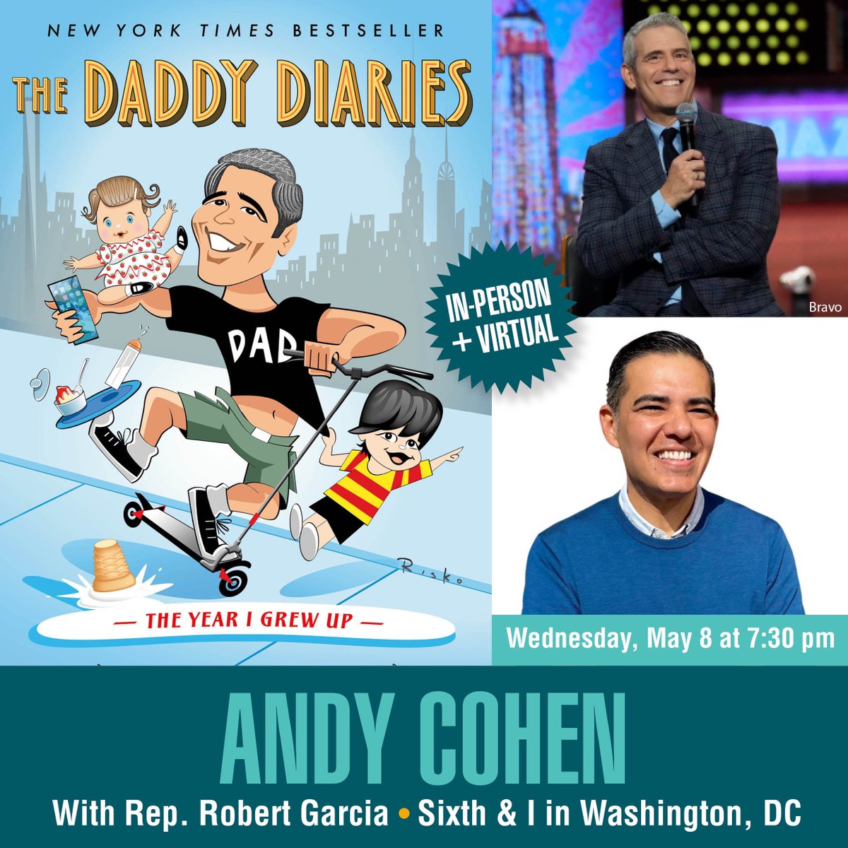 Get your tickets before the sell out! @SixthandI will host @Andy in conversation with @RepRobertGarcia on May 8 to celebrate the paperback release of his memoir, The Daddy Diaries, talk about the latest Housewives happenings, and more. Tickets: bit.ly/3PMayma