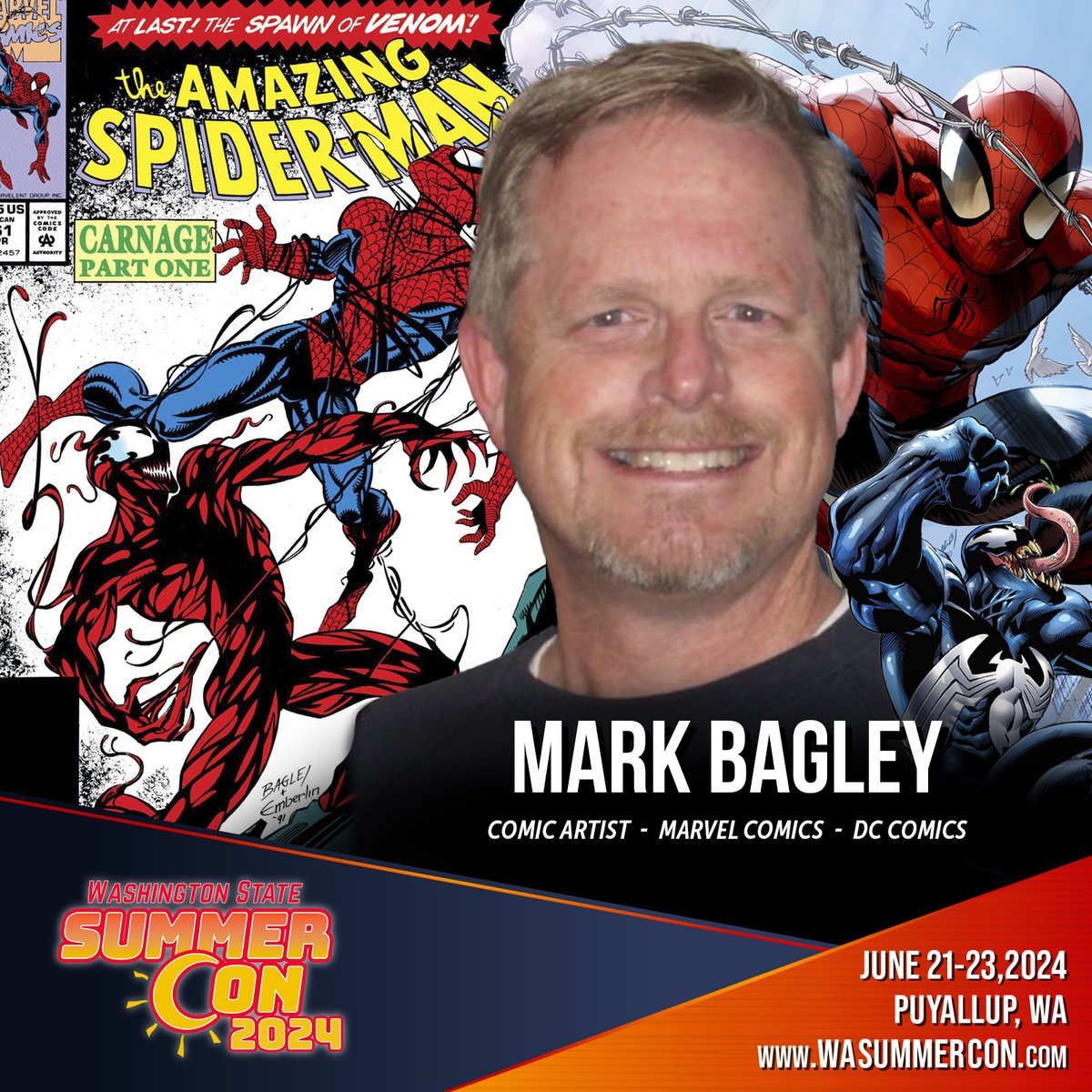 We are honored for the return of one of the most famous Spider-Man artists to Puyallup this summer. Please welcome back Mark Bagley to the Washington State Summer Con from June 21st to the 23rd in Puyallup. Mark has spent much of his career at Marvel and spent a few years at…