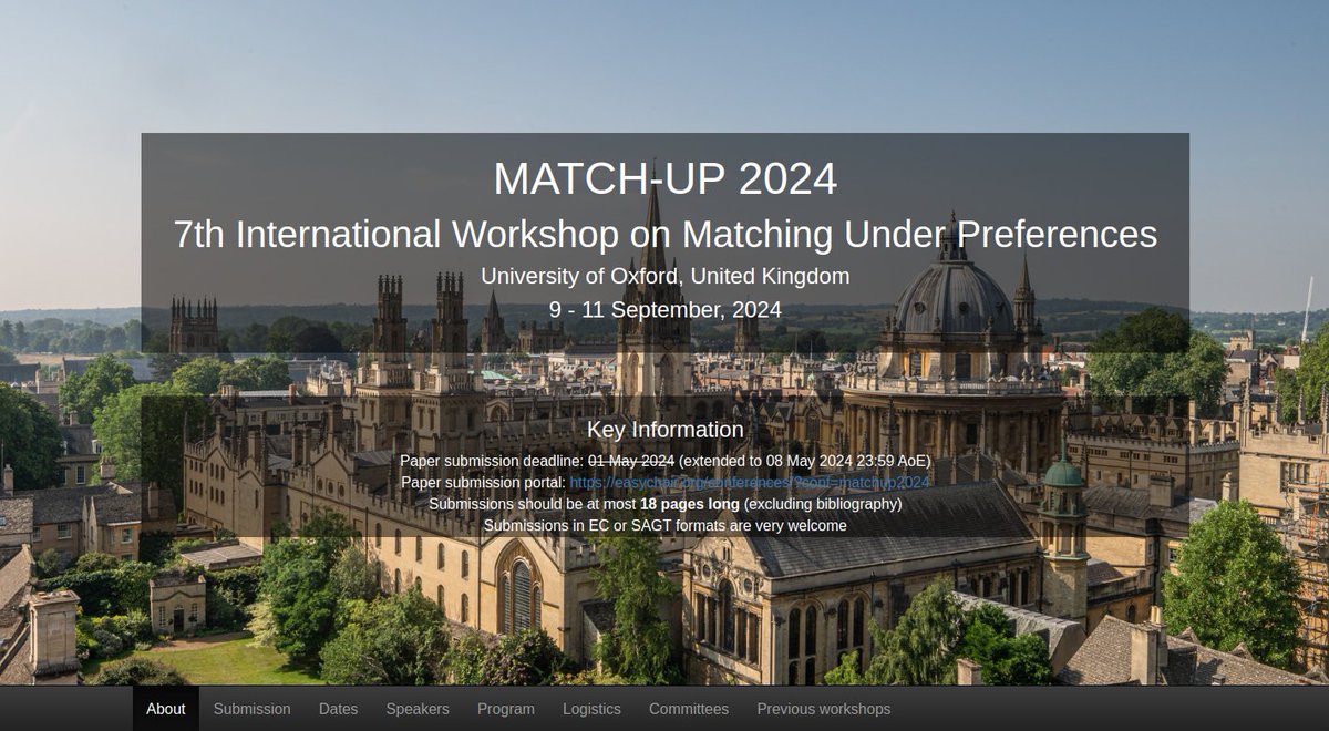 🚨MATCH-UP (9-11 Sept, Oxford) submission portal is OPEN🚪: easychair.org/conferences/?c…. Deadline extended to 8 May 🥳. Page limit is now 18 pages 🤯 in line with @AcmSIGecom and SAGT. Keynotes🔑🎵: @TommyAn53041153 and Kavitha Telikepalli. Look forward to your submissions! 👇👇👇👇