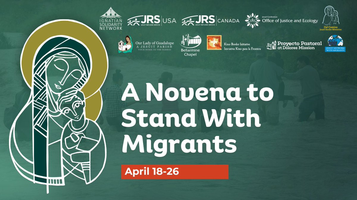 Join us in praying a Novena to Stand with Migrants, April 18-26. As Catholic organizations that work with ​#migrants, we are inspired ​by Mary to work for policies that promote justice and ​compassion for our most vulnerable neighbors. ➡️ jesuits.org/novena