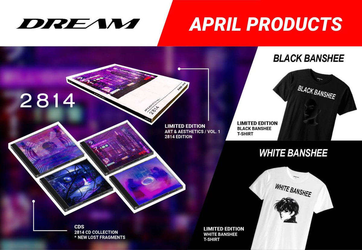 APRIL PRODUCT LAUNCH

- Black Banshee T-Shirt
- White Banshee T-Shirt
- All 4 2814 albums on CD
- Dream Catalogue Art and Aesthetics vol. 1: 2814

All in stock and shipping now.

dreamcatalogue.store/collections/ap…