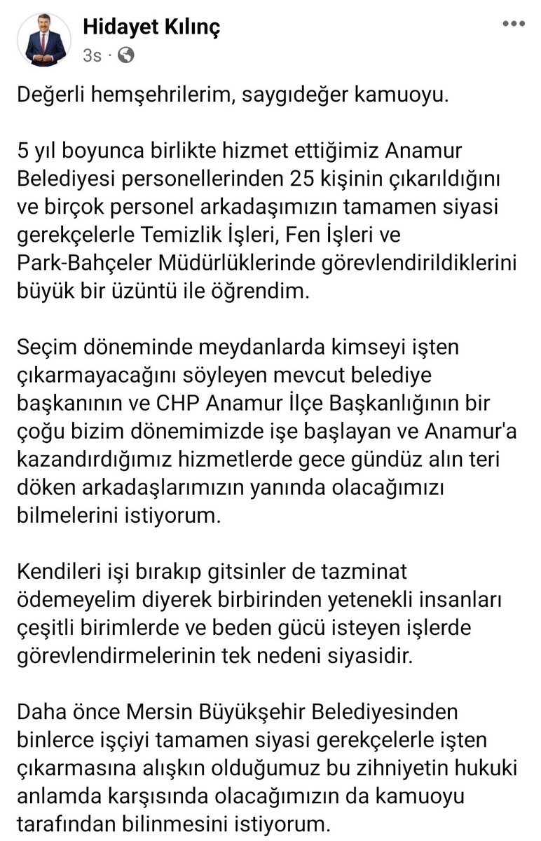 Anamur 2014-2019 Belediye Başkanımızın Paylaşımından alıntıdır.
Anamur'da el değiştiren Belediyede CHP Kıyımı nefes almaksızın başlayarak 2019'daki kin ve nefreti devam ettiriyorlar.
CHP'li Anamur Belediyesinde 25 kişinin iş akdine son verilmiştir.