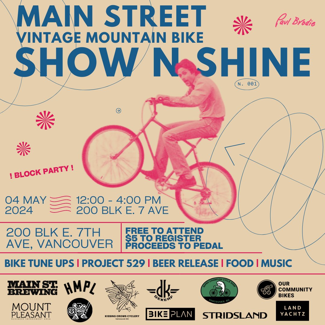 A Show N Shine is coming to Main Street! Come out on May 4th to E. 7th between Main and Scotia for an event all things bikes! This outdoor community event aims to celebrate the vibrant history of mountain biking in Vancouver and beyond. More info: rb.gy/aellir