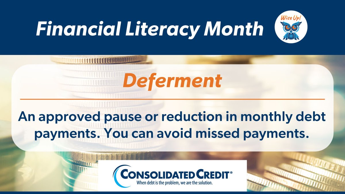 🦉#FinancialLiteracyMonth
#PersonalFinance #WordOfTheDay #Deferment

What happens after forbearance or a payment deferral? Find out here:ow.ly/EfV950RgFGg

#ConsolidatedCredit #FinancialLiteracy #CreditEducation #CreditCounseling #DebtManagement #DebtSucks ☎️844-450-1789