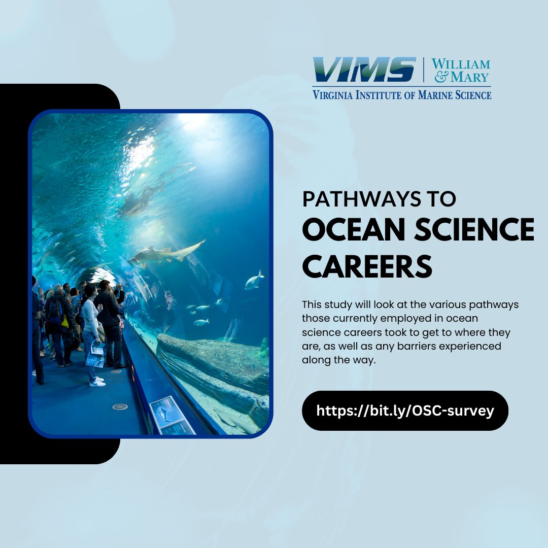 🌊 Are you working in an #ocean #science career field? Share your responses to this @VIMS_News survey geared towards studying #pathways to ocean science #careers and mitigating potential barriers to entering these spaces: bit.ly/OSC-survey