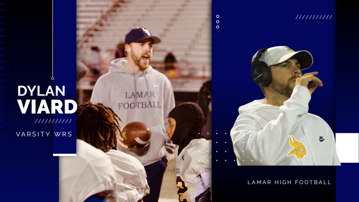 🚨PROMOTION ALERT🚨 Excited to announce @DylanViard will be the new varsity WR at Lamar HS! Coach Viard has lived by the adage “the grass is greener where you water it” Excited for Coach Viard and The Vikes!! #WTD #BET