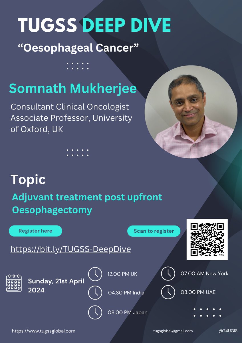 Do not miss our Oesophageal cancer day this Sunday 21/04. Professor Mukherjee will talk to us about adjuvant therapy after Oesophagectomy. @UniofOxford Register here: bit.ly/TUGSS-DeepDive