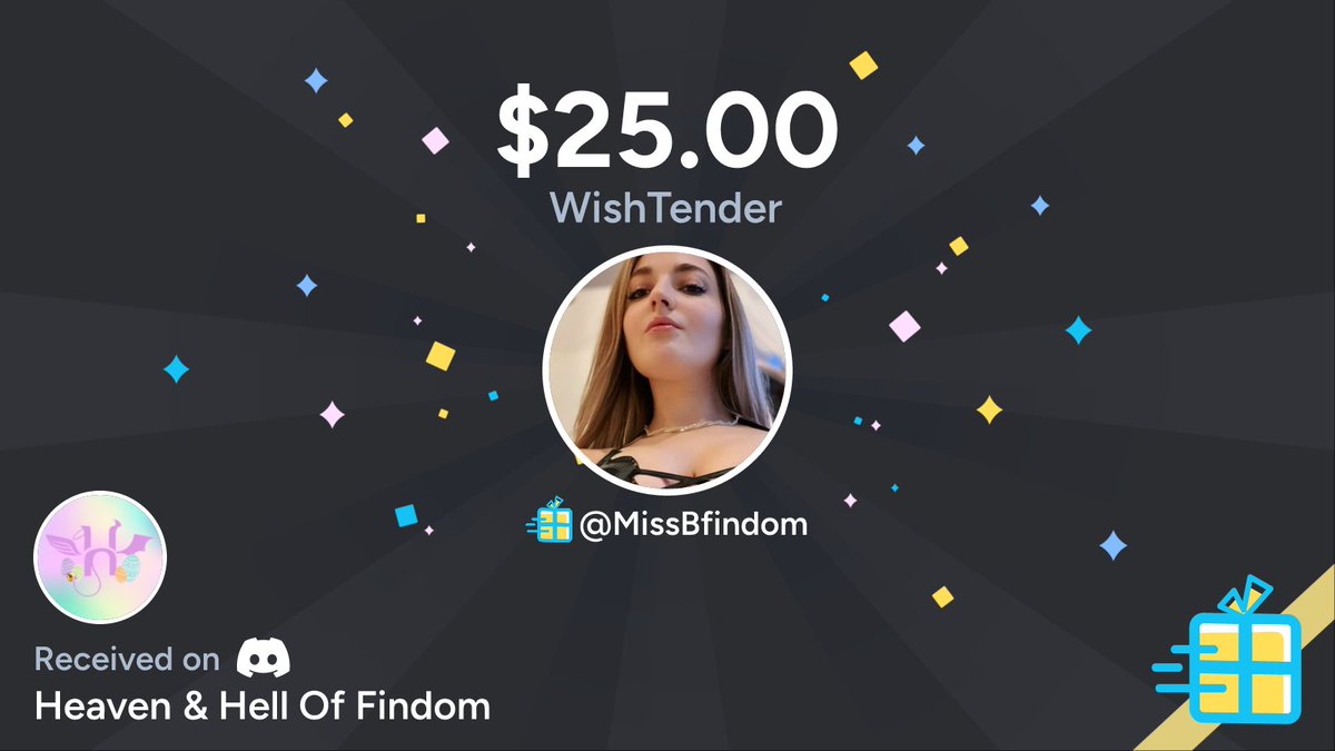 'Jimmy' just bought a gift off MissB.'s wishlist worth $25.00 on Discord in Heaven & Hell Of Findom  🌀🔷✨

Check out MissB.'s wishlist at wishtender dot com /MissBfindom