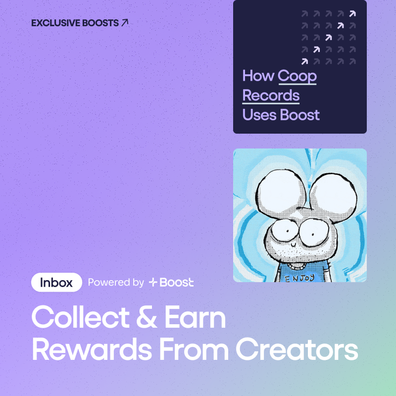 Collect and earn on today's featured boosts @boost_xyz How Coop Records Uses Boost on @viamirror @kaanbilaloglu 💙Enjoy Boi💙 on @ourZORA Exclusive for Boost Pass holders ↓ inbox.boost.xyz