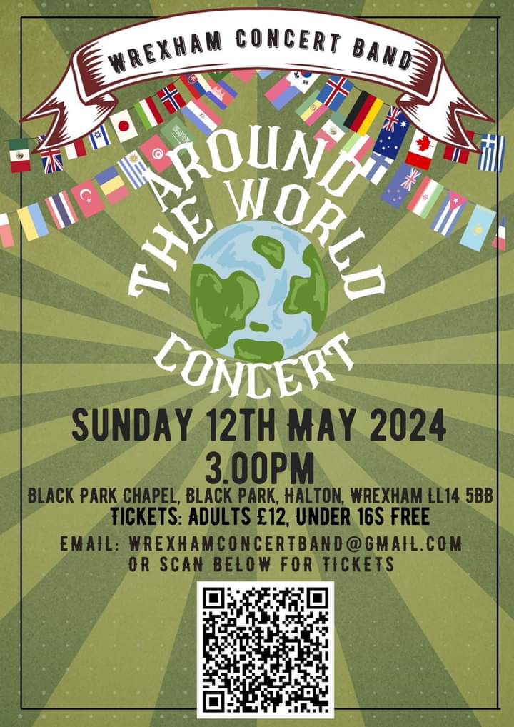 wrexham_band's tweet photo. 'AROUND THE WORLD' - Part 2!
Join us at Black Park Chapel, Sunday 12th May #Chirk for a whistle stop musical tour as we circumnavigate the globe! 
Adults £12 | U16 free
Purchase tickets via Eventbrite (link in bio) 
or email us at wrexhamconcertband@gmail.com @ThisIsWrexham https://t.co/zR80jpdacq